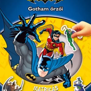 Matricás mókafüzet - Batman: Gotham őrzői